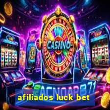 afiliados luck bet